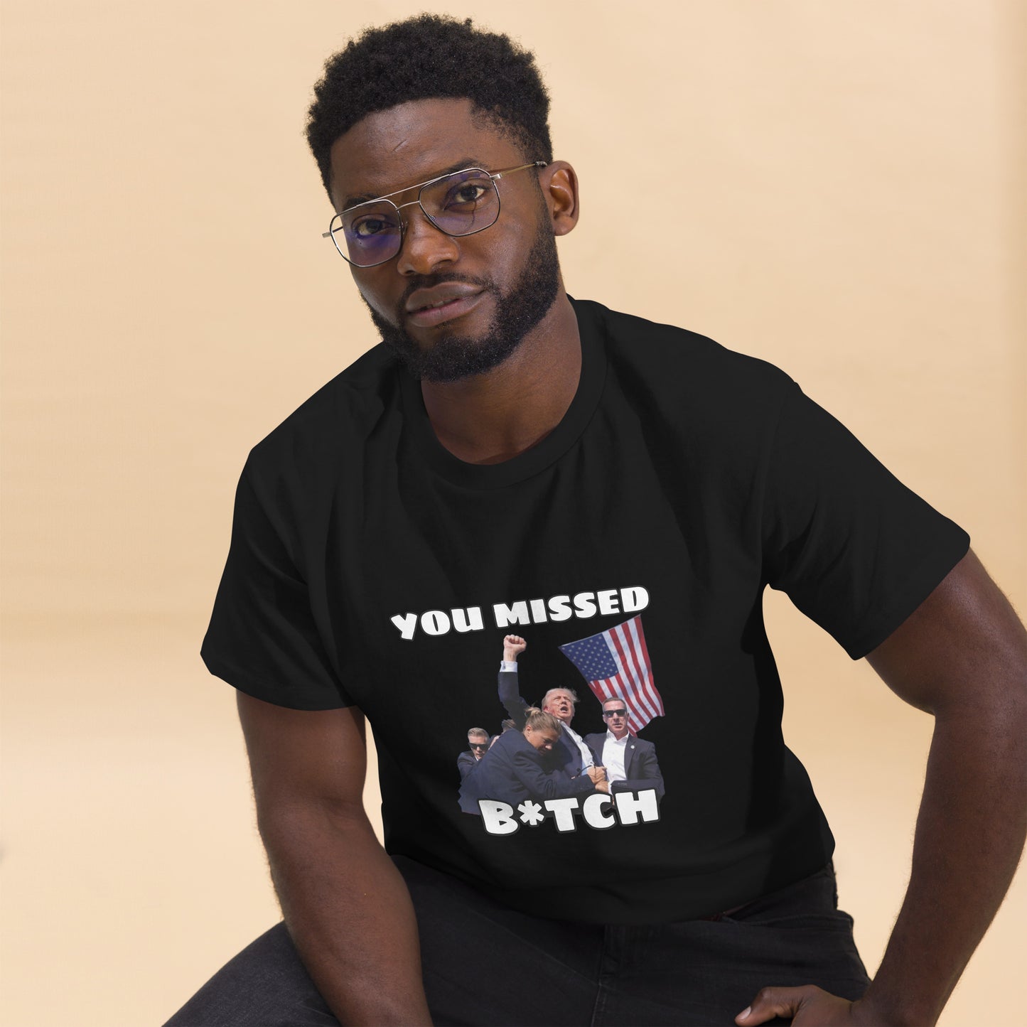 Trump "You Missed B*tch" MAGA 2024 Funny T-Shirt for Men and Women - Full Sizes Available