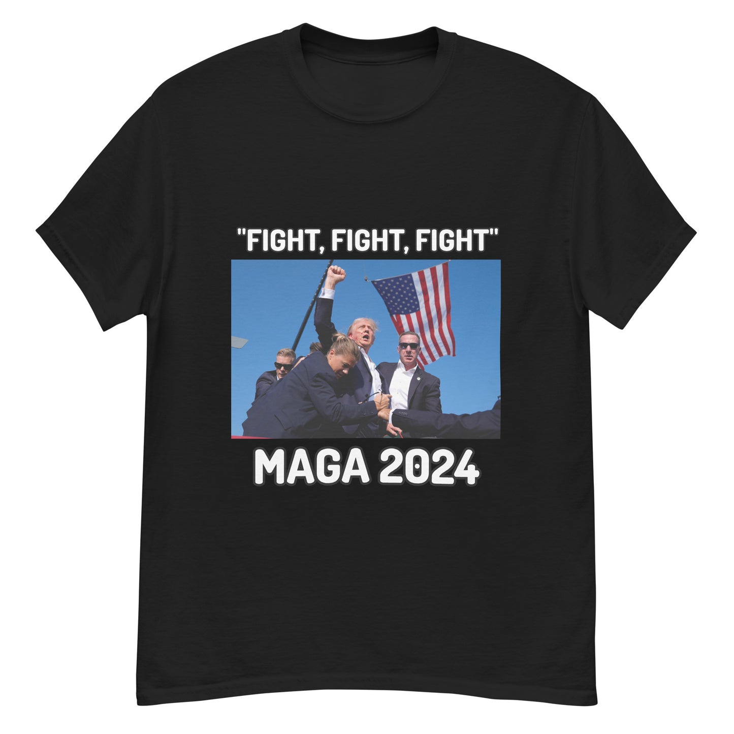 Trump "Fight,Fight,Fight" MAGA 2024 Funny T-Shirt for Men and Women - Full Sizes Available