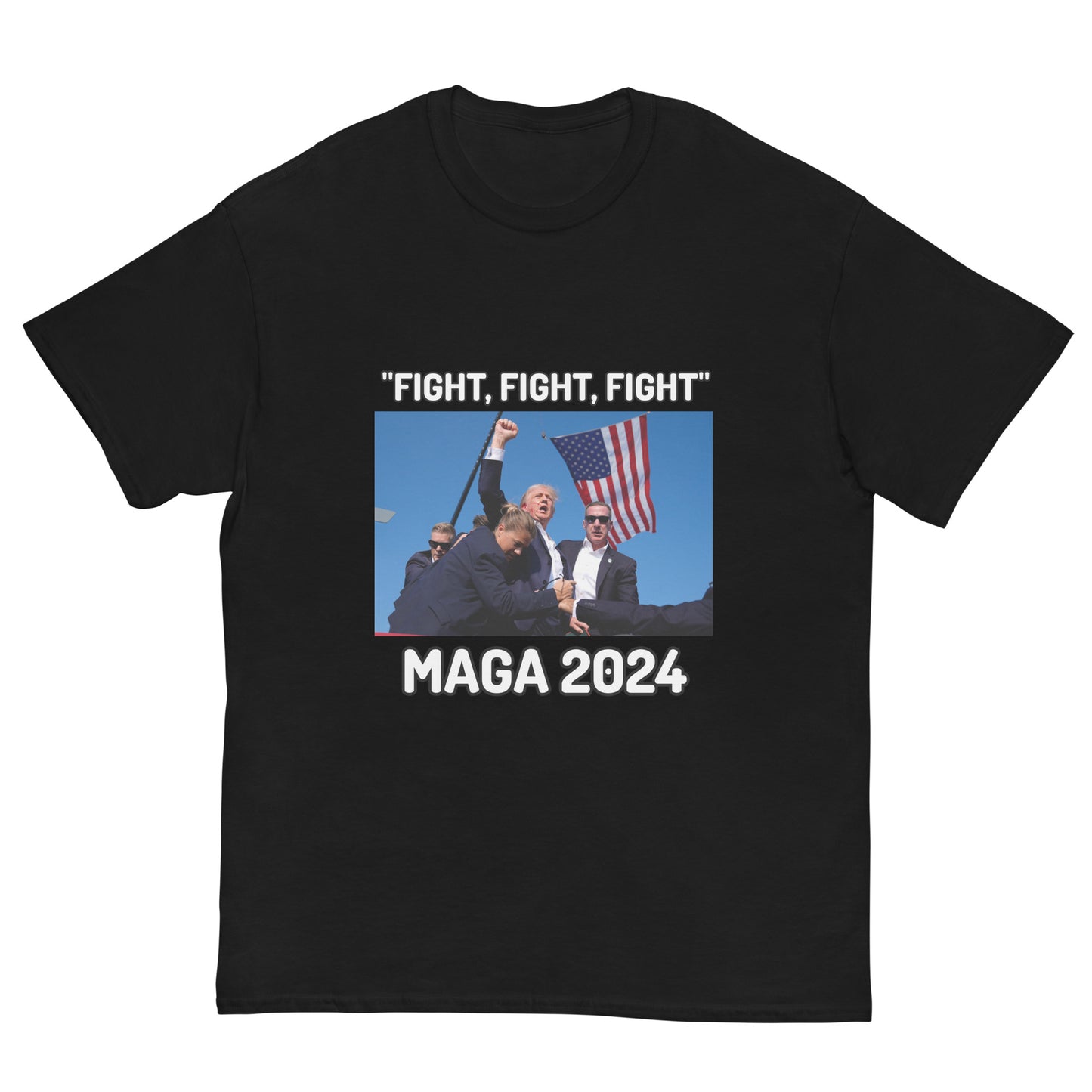 Trump "Fight,Fight,Fight" MAGA 2024 Funny T-Shirt for Men and Women - Full Sizes Available