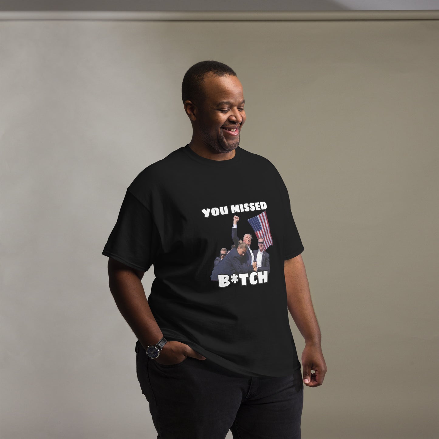 Trump "You Missed B*tch" MAGA 2024 Funny T-Shirt for Men and Women - Full Sizes Available