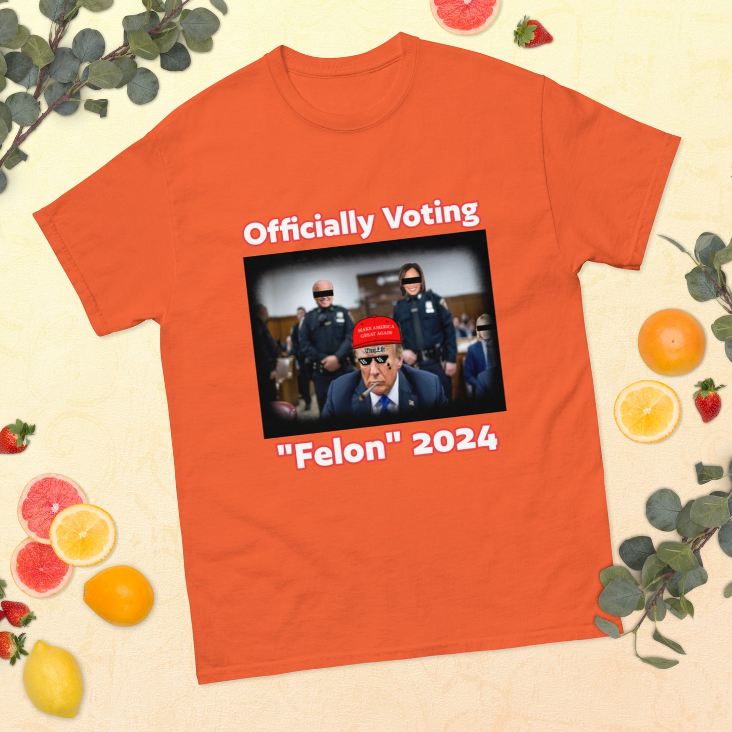 Trump Officially Voting Felon 2024 Funny T-Shirt for Men and Women - Full Sizes Available