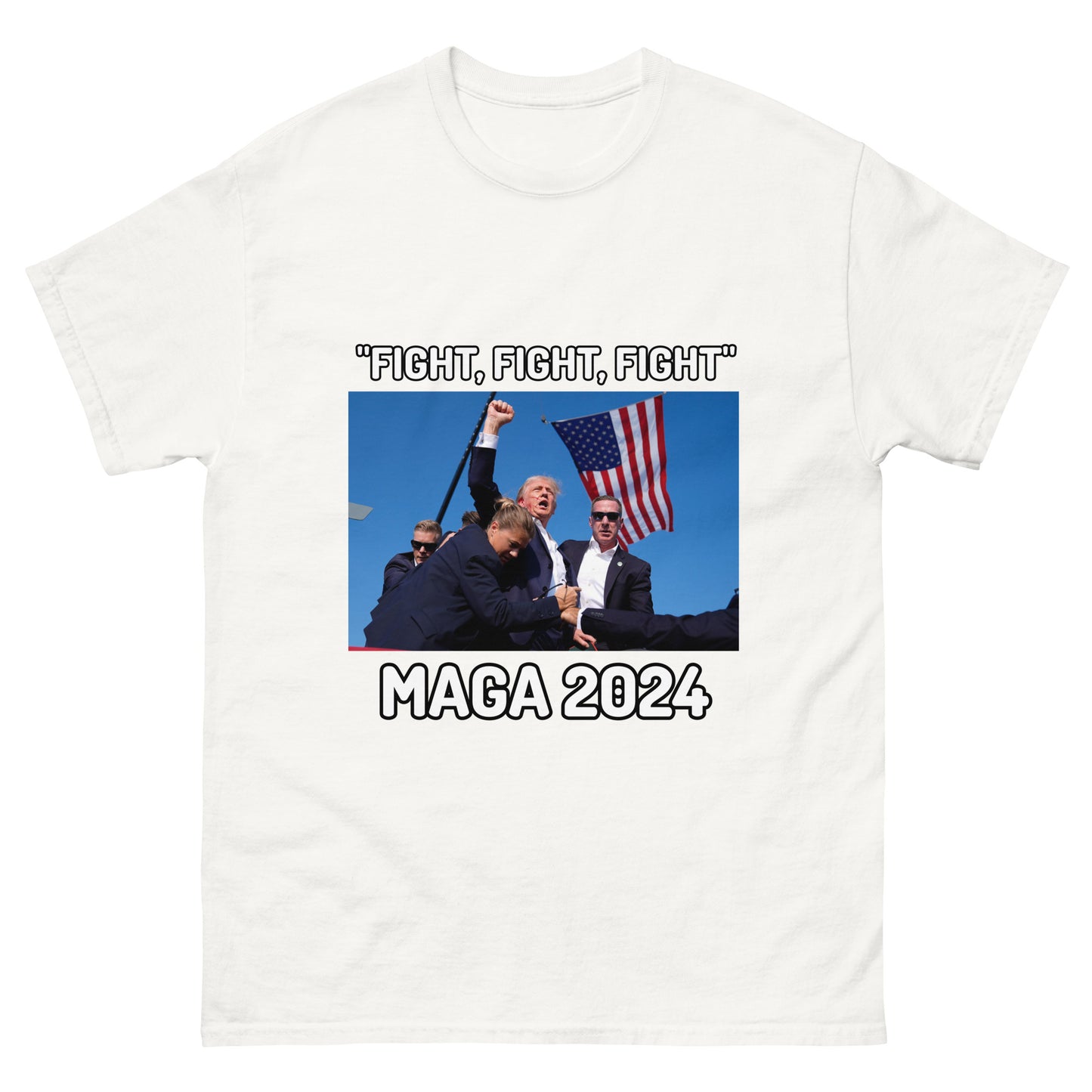 Trump "Fight,Fight,Fight" MAGA 2024 Funny T-Shirt for Men and Women - Full Sizes Available